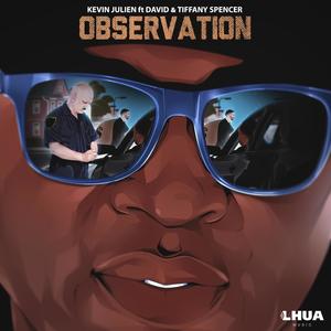 Observation(feat. David Spencer & Tiffany Spencer)