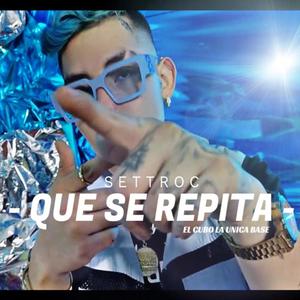 Que Se Repita (Explicit)