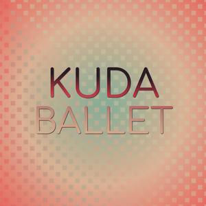 Kuda Ballet