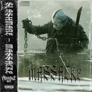 Massacre (Explicit)