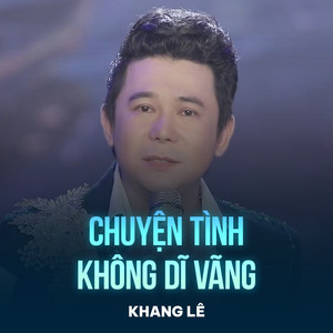 Chuyện Tình Không Dĩ Vãng