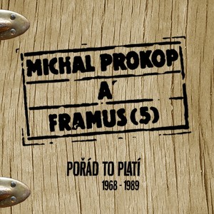 Michal Prokop a Framus Five