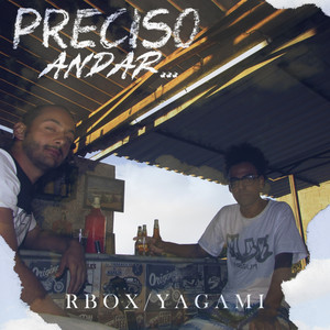 Preciso Andar (Explicit)