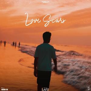 Love Scars (feat. Lafz)