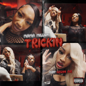 Trickin (Explicit)