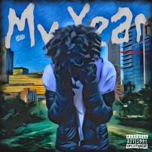 my year (Explicit)