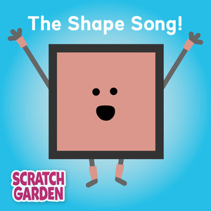 The Shape Song!