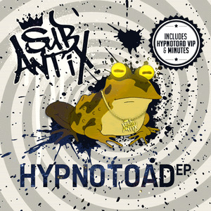Sub Antix - Hypnotoad
