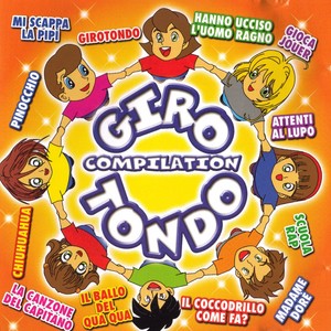 Girotondo Compilation