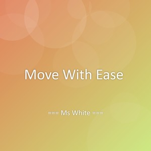 Move With Ease