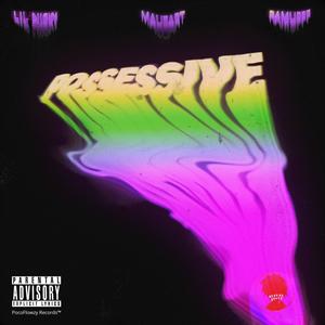 POSSESSIVE (feat. Ramufff) [Explicit]