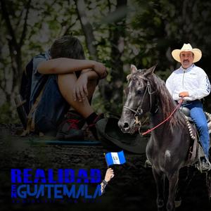 Realidad en Guatemala manolo de León (feat. Manolo de León)