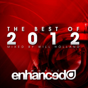 Enhanced Best Of 2012(Part Two) (Continuous DJ Mix)
