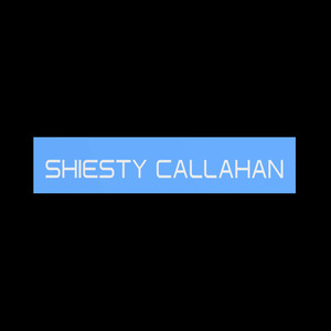 Shiesty Callahan (Remix|Explicit)
