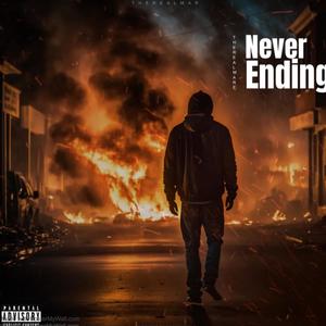 Never Ending (Explicit)