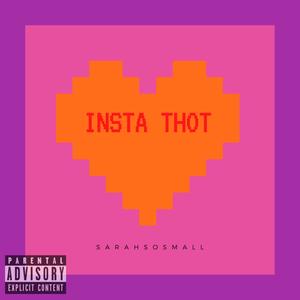 Insta Thot (Explicit)