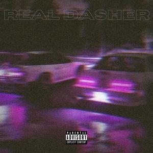 Real Dasher (Explicit)