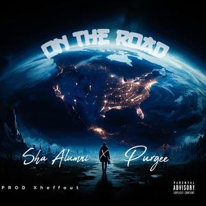 On The Road (feat. Purgee) [Explicit]