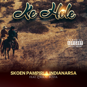 Ke Hole (Explicit)