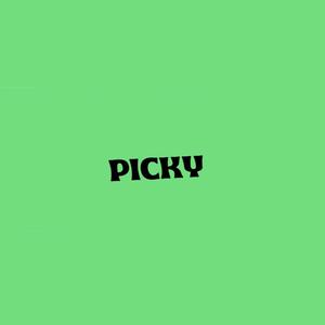 PICKY