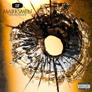 Marksmen (Explicit)