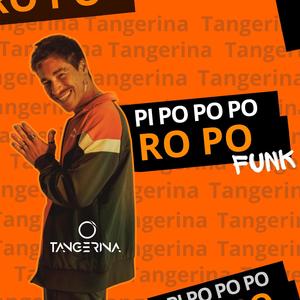 Pi Po Po Po Ro Po (Funk)