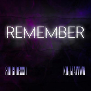 Remember (Explicit)