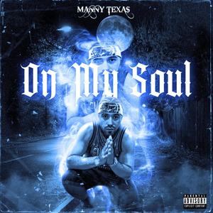 On My Soul (Explicit)