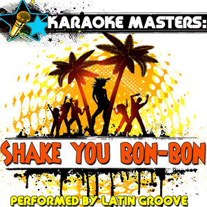 Latin Groove - Mambo No. 5 (Originally Performed By Lou Bega) (Karaoke Version)