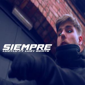 SIEMPRE (Explicit)