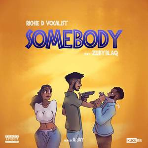 Somebody (Explicit)