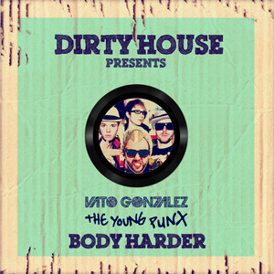 Body Harder (Extended Mix)