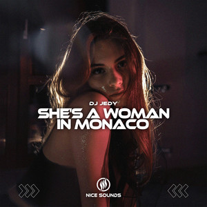 She's a Woman in Monaco