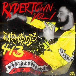 Rydertown, Vol. 1 (Explicit)