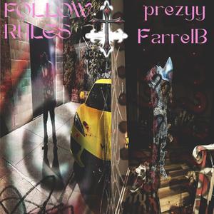 Follow Rules (Explicit)