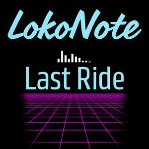 Last Ride (noskill808) (Explicit)