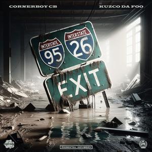 Exit (feat. Kuzco da foo) (Remix|Explicit)