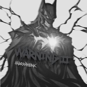 WARNING II