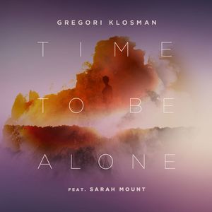 Time to Be Alone (feat. Sarah Mount) (Extended Mix)