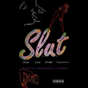 S.L.U.T (Explicit)