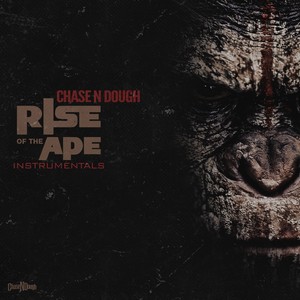 Rise Of The Ape (Instrumentals)