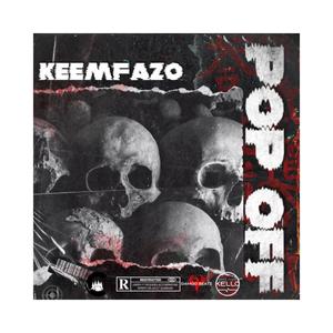 Pop Off (feat. Keemfazo) [Explicit]