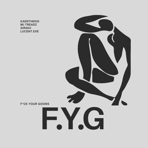 F.Y.G (Explicit)