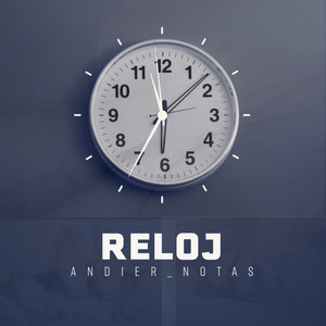 Reloj (Explicit)