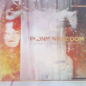 Płonie nasz dom (Explicit)