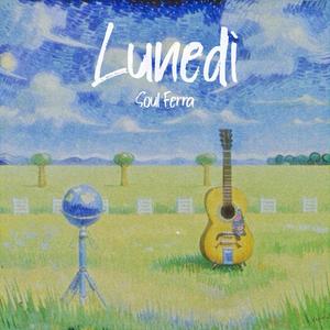 LUNEDÌ (solo chitarre)