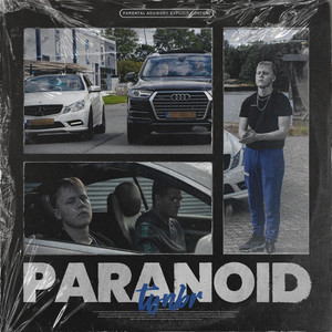 Paranoid (Explicit)