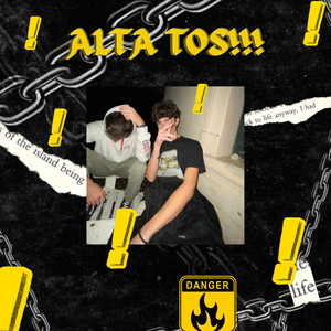 Alta Tos!!! (Explicit)