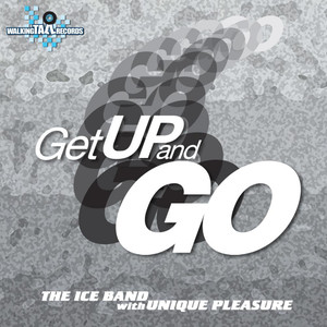 Get Up & Go (feat. Unique Pleasure)