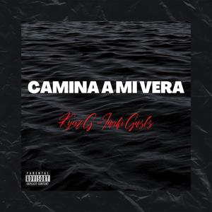 Camina a mi vera (feat. IÑAKI GZLZ)